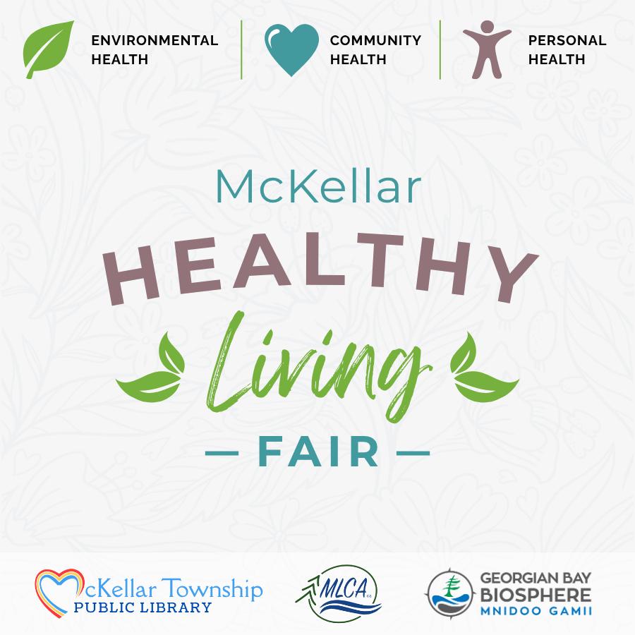 Flyer saying McKellar Healthy Living Fair